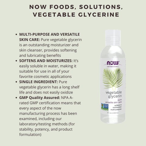 Now Solutions Vegetable Glycerin Oil, 100% Pure For Rough & Dry Skin Moisturization 118ml